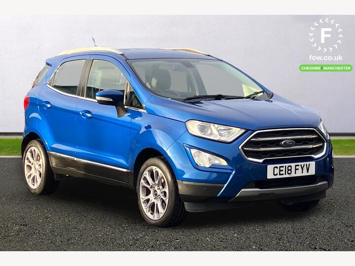 Ford Ecosport 1.0T EcoBoost Titanium Auto Euro 6 (s/s) 5dr Ford Ecosport 1.0T EcoBoost Titanium Auto Euro 6 (s/s) 5dr