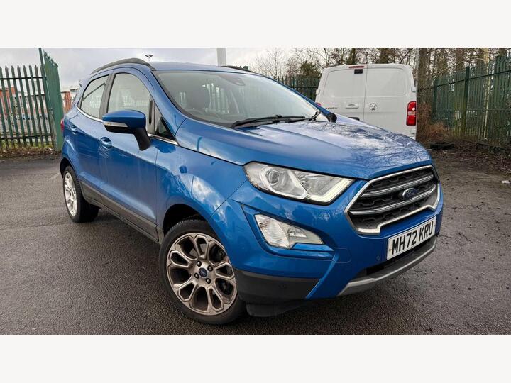 Ford ECOSPORT HATCHBACK 1.0T EcoBoost Titanium Euro 6 (s/s) 5dr Ford ECOSPORT HATCHBACK 1.0T EcoBoost Titanium Euro 6 (s/s) 5dr