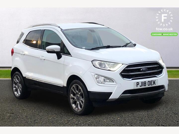 Ford Ecosport 1.0T EcoBoost Titanium Euro 6 (s/s) 5dr Ford Ecosport 1.0T EcoBoost Titanium Euro 6 (s/s) 5dr
