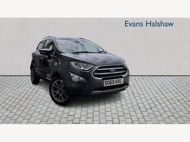Ford ECOSPORT HATCHBACK 1.0T EcoBoost Titanium Euro 6 (s/s) 5dr Ford ECOSPORT HATCHBACK 1.0T EcoBoost Titanium Euro 6 (s/s) 5dr