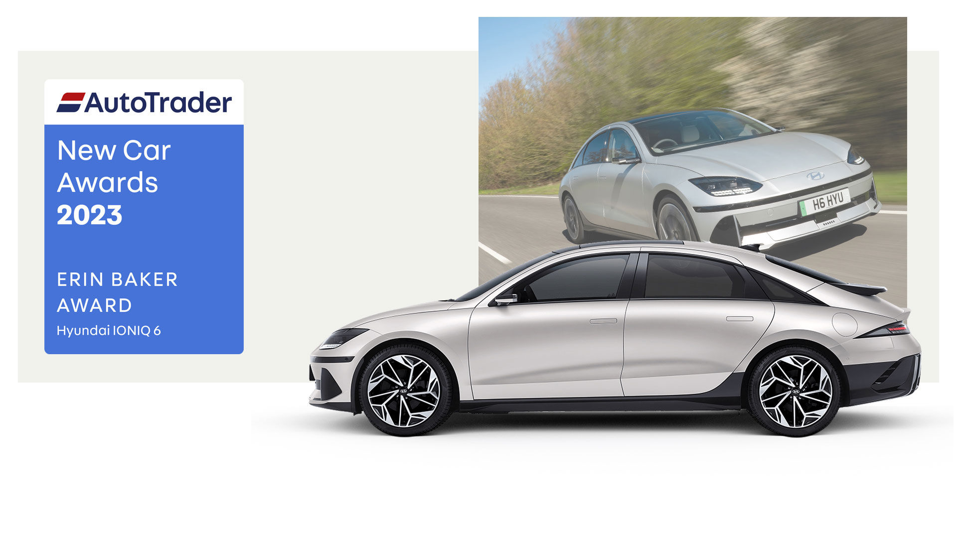 The Erin Baker Award 2023 – Hyundai Ioniq 6 | Autotrader