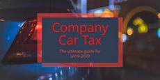 Company car tax 2019 2020 Company car tax 2019 2020