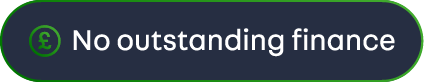 No outstanding finance
